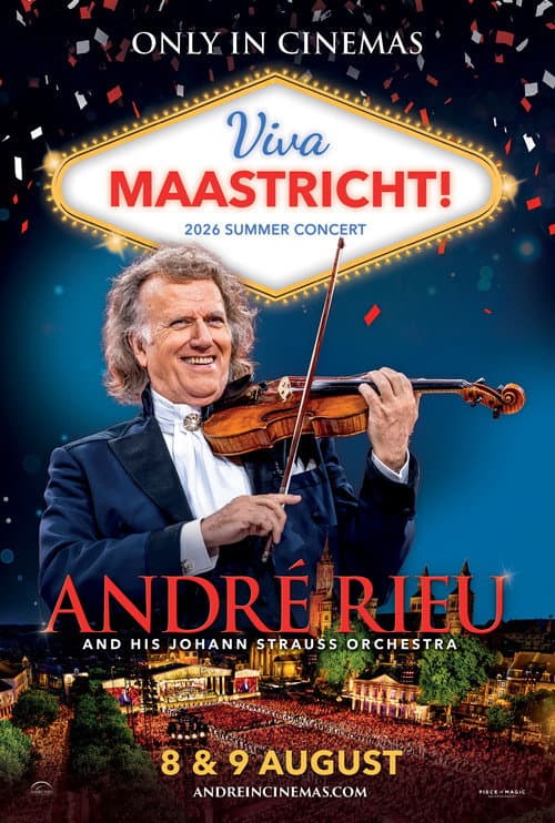 André Rieu 2026 Summer Concert: Viva Maastricht!